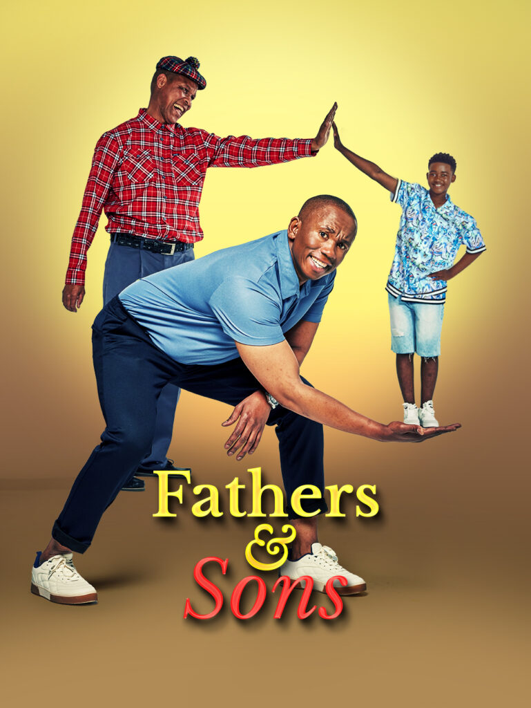 Mzansi Magic’s New Comedy Drama Fathers and Sons Coming in October