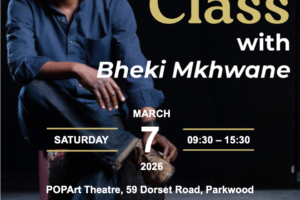 Acting Master Class with Bheki Mkhwane at POPArt Theatre